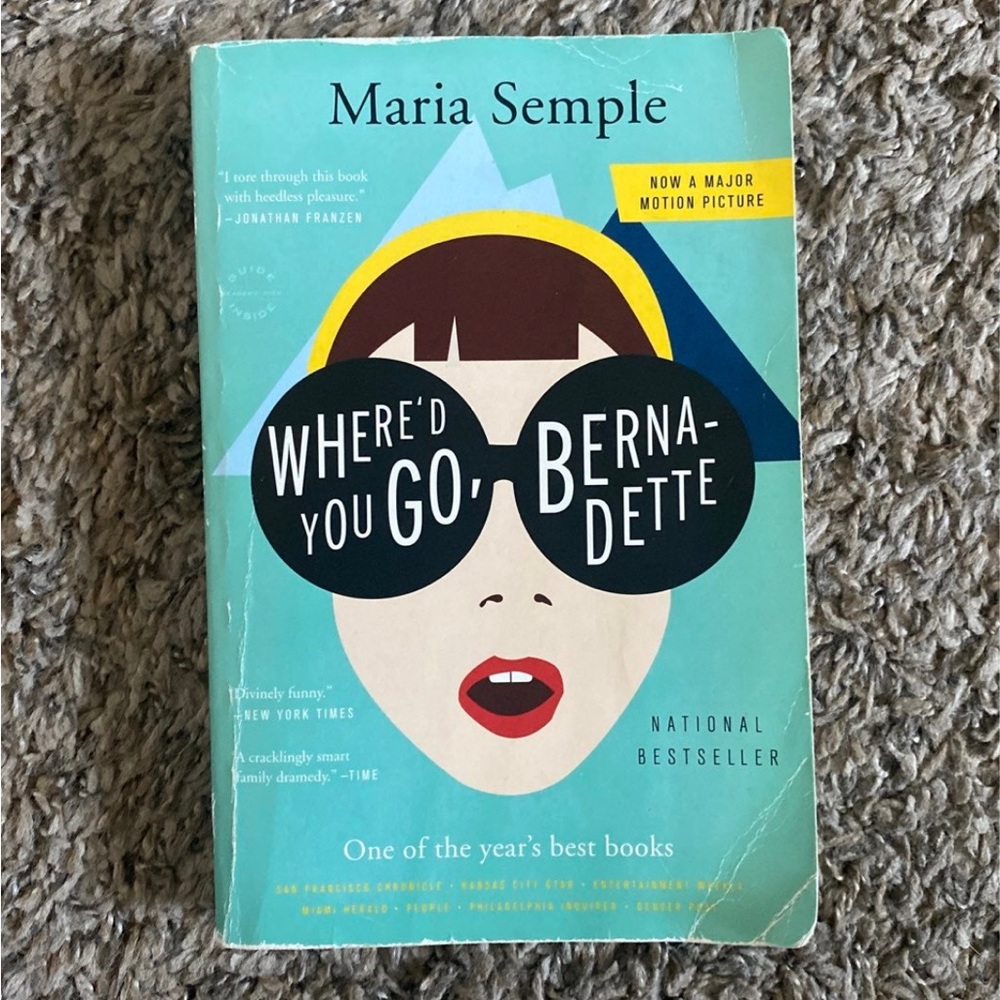 Where'd You Go, Bernadette book by Maria Semple